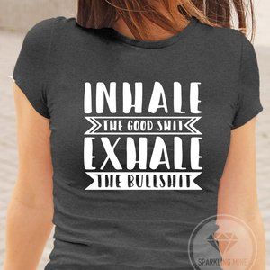 Inhale Exhale Funny Dark Grey Graphic Tshirt.